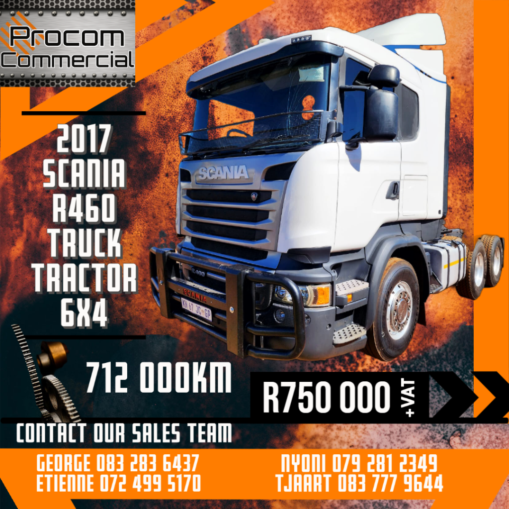 2017 Scania R460 Truck Tractor 6X4 712 000km. R750 000+VAT
